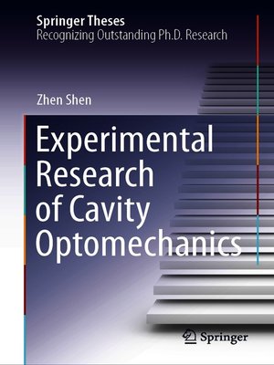 cover image of Experimental Research of Cavity Optomechanics